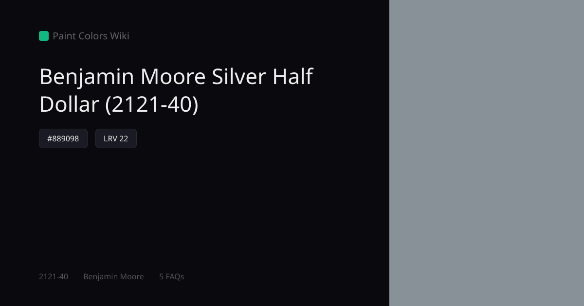 Benjamin Moore Silver Half Dollar (2121-40) — HEX, LRV & Color Info ...