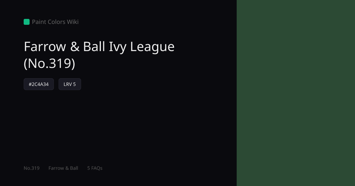 Farrow & Ball Ivy League (No.319) — HEX, LRV & Color Info | Paint ...